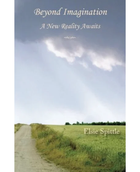 Forsidebillede til bogen "Beyond Imagination - a new reality awaits" skrevet af Elsie Spittle.