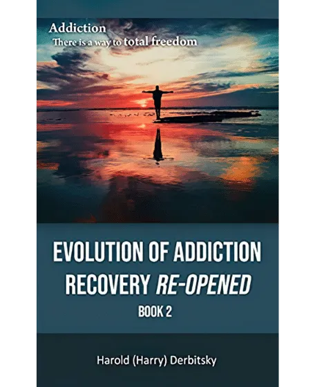 Forside til bogen "Evolution of Addiction Recovery Re-opened - Book 2"