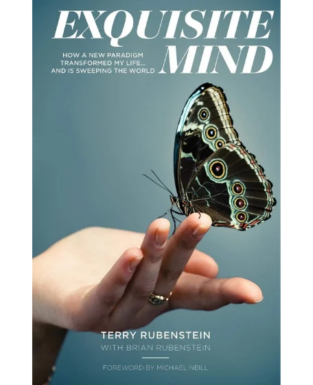 Forsidebillede til bogen "Exquisite Mind - How Three Principles Transformed My Life, and how they can Transform Yours" skrevet af Terry Rubenstein.