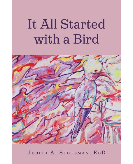 Forside til bogen "It All Started with a Bird"