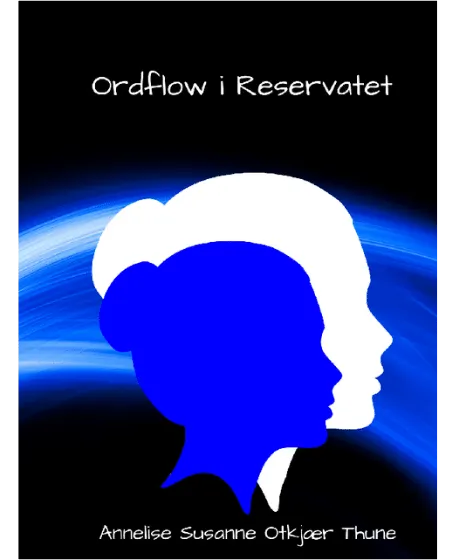 Forsidebillede til bogen "Ordflow i reservatet" skrevet af Annelise Susanne Otkjær Thune