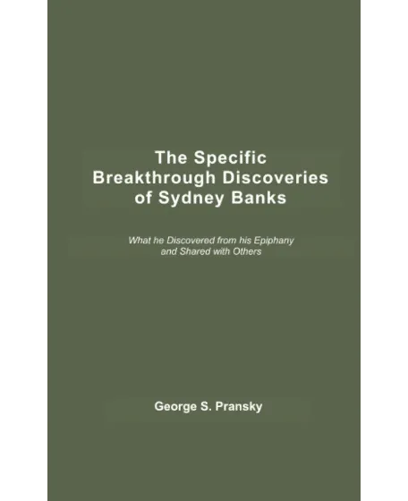 Forside til bogen "The Specific Breakthrough Discoveries of Sydney Banks"