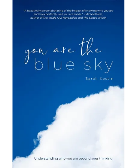 Forside til bogen "You Are the Blue Sky: Understanding who you are beyond your thinking"